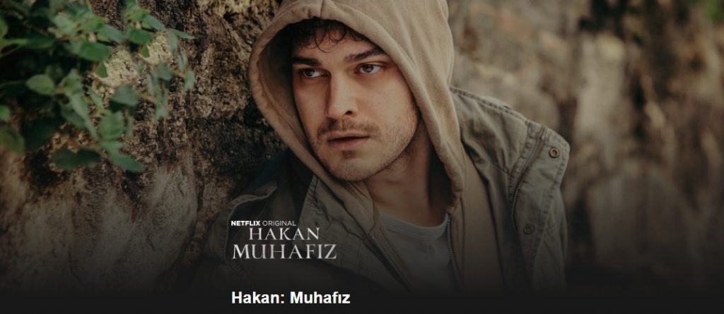 hakan-muhafız-netflix